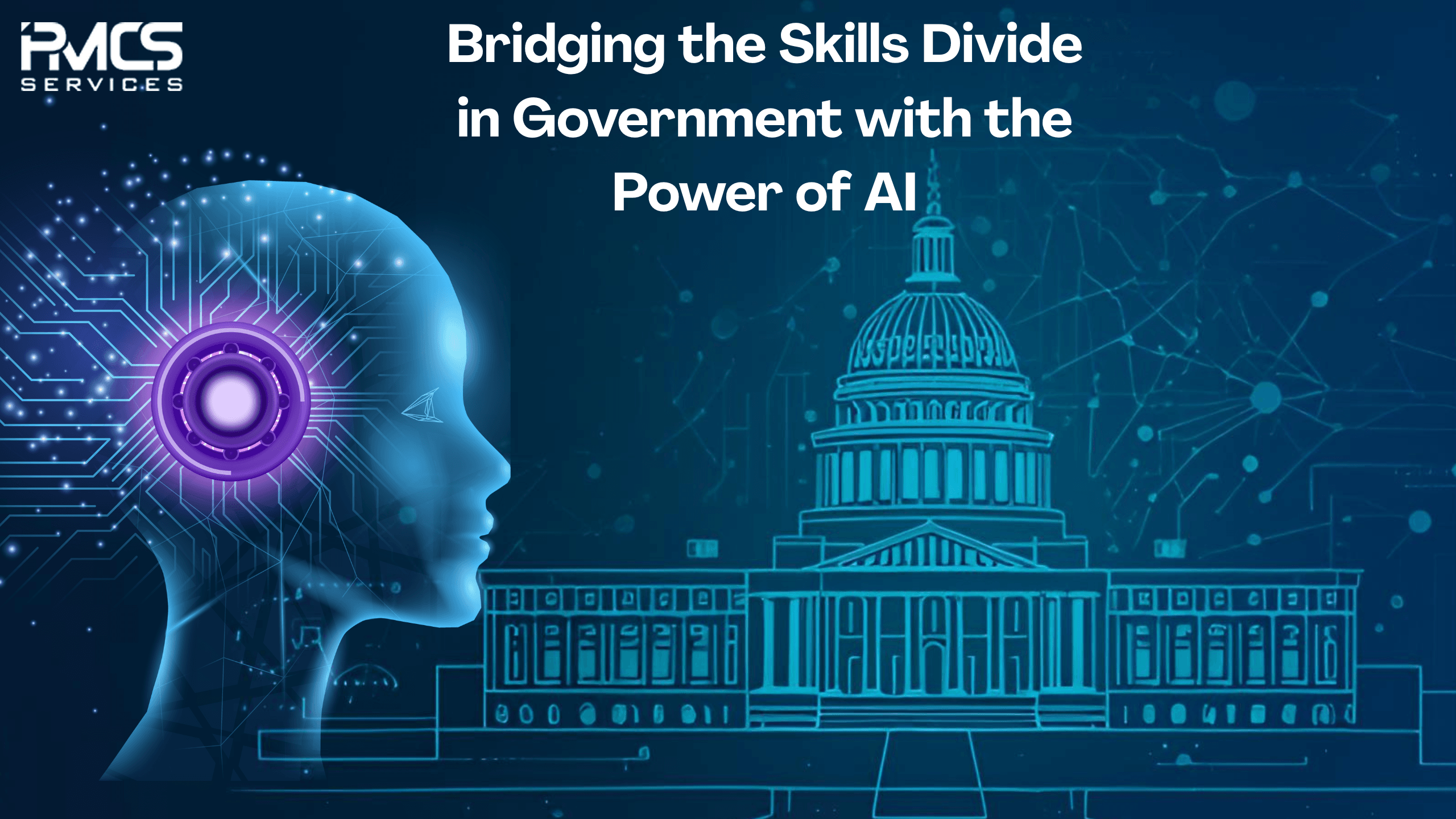 AI and government fusion — PMCS AI-driven consulting solutions