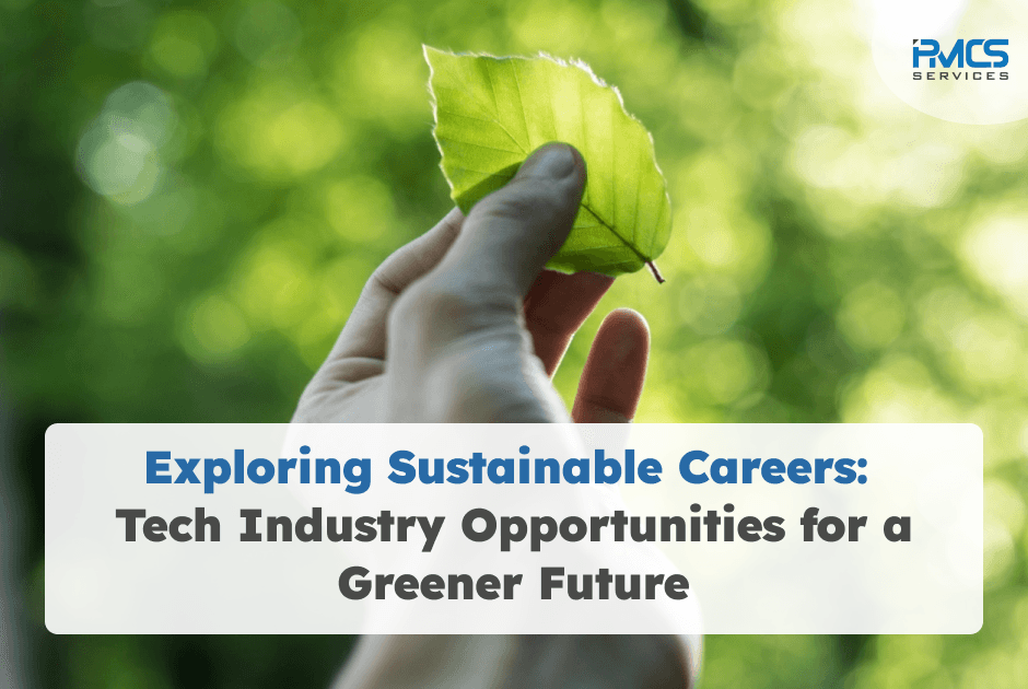 Exploring Sustainable Careers: Tech Industry Opportunities for a Greener Future