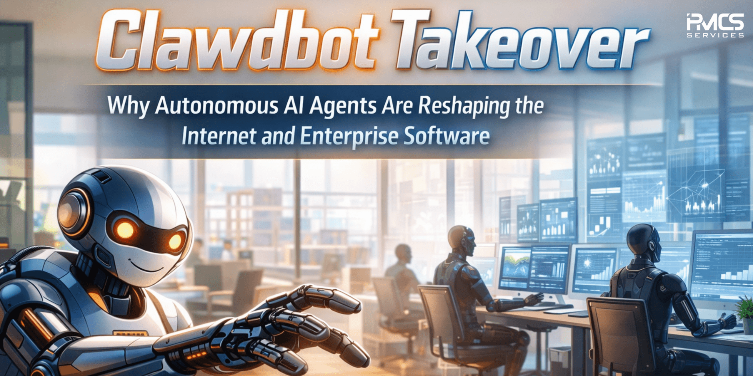 Clawdbot Takeover: Why Autonomous AI Agents Are Reshaping Enterprise Software