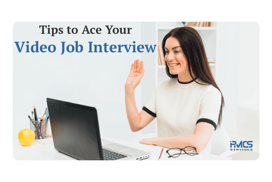 Tips to Ace Your Video Job Interview